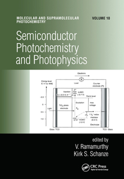 Paperback Semiconductor Photochemistry and Photophysics/Volume Ten Book