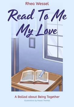 Paperback Read To Me My Love: A Ballad about Being Together Book