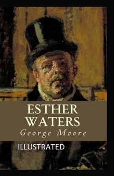 Paperback Esther Waters Illustrated Book