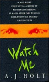 Watch Me - Book #1 of the Jay Fletcher