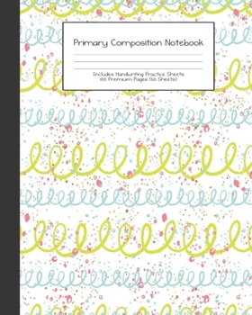 Paperback Primary Composition Notebook: Retro Hippie Wanderlust Travel -Grades K-2 - Handwriting Practice Paper-Primary Ruled With Dotted Midline - 100 Pgs 50 Book