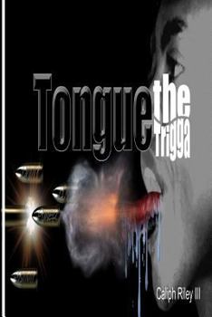 Paperback Tongue the Trigga Book