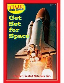 Paperback Get Set for Space Level 7 (Early Readers from Time for Kids) Book