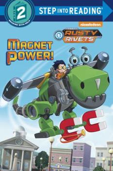 Library Binding Magnet Power! (Rusty Rivets) Book