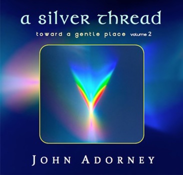 Music - CD A Silver Thread   Toward A Gentle Place 2 Book