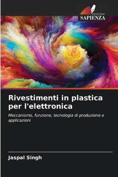 Paperback Rivestimenti in plastica per l'elettronica [Italian] Book