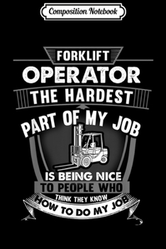 Paperback Composition Notebook: Forklift Driver Equipment Operator Warehouse Jobs Journal/Notebook Blank Lined Ruled 6x9 100 Pages Book