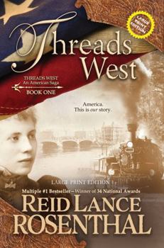 Paperback Threads West (Large Print): Large Print Edition Book