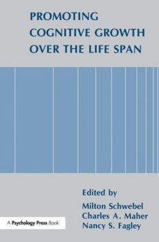 Paperback Promoting Cognitive Growth Over the Life Span Book