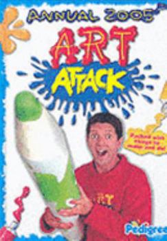 Hardcover Art Attack Annual 2005 Book