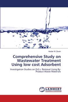 Paperback Comprehensive Study on Wastewater Treatment Using low cost Adsorbent Book