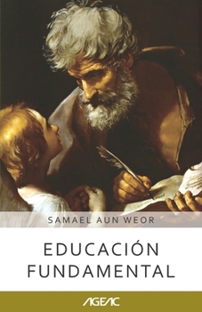 Paperback Educación fundamental (AGEAC): Edición Blanco y Negro [Spanish] Book