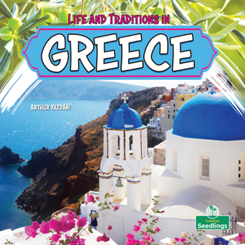Paperback Life and Traditions in Greece Book