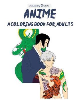 Paperback Anime: A Coloring Book for Adults Book