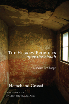Paperback The Hebrew Prophets after the Shoah Book