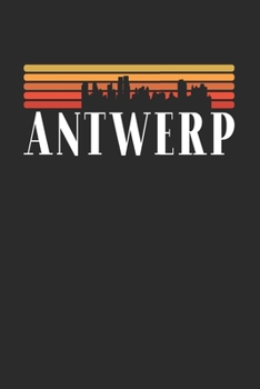 Paperback Antwerp Skyline: KALENDER 2020/2021 mit Monatsplaner/Wochenansicht mit Notizen und Aufgaben Feld! F?r Neujahresvors?tze, Familen, M?tte [German] Book