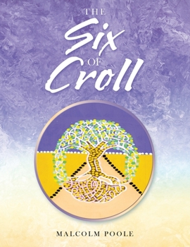 Paperback The Six of Croll Book