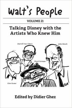 Paperback Walt's People: Volume 21: Talking Disney with the Artists Who Knew Him Book
