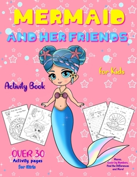 Paperback Mermaid and Her Friends Book