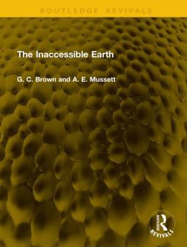 Hardcover The Inaccessible Earth Book