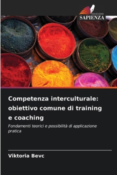 Paperback Competenza interculturale: obiettivo comune di training e coaching [Italian] Book