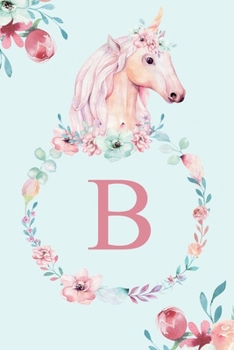 Paperback B: Notebook Journal Watercolor Monogram Unicorn Book