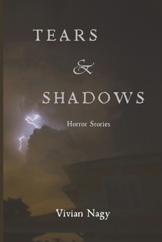 Paperback Tears and Shadows: Horror Stories Book