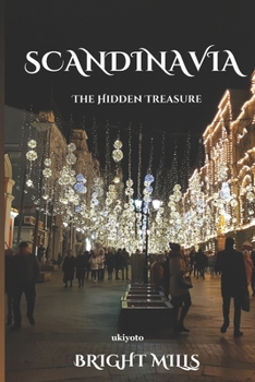 Paperback Scandinavia: The Hidden Treasure Book