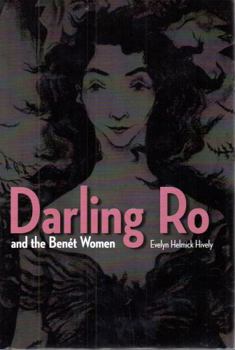 Hardcover Darling Ro and the Benet Women Book