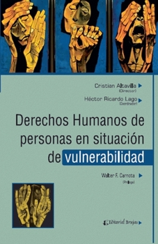 Derechos humanos de personas en situación de vulnerabilidad (Spanish Edition)