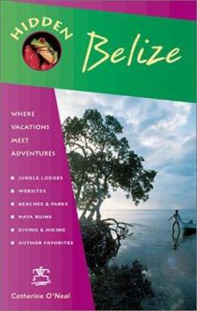Paperback Hidden Belize 2 Ed: Including Tikal, Copan and the Cayes Book