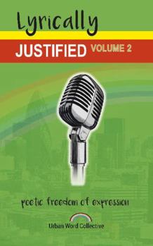 Paperback Lyrically Justified: Volume 2 Book