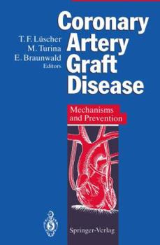 Paperback Coronary Artery Graft Disease: Mechanisms and Prevention Book