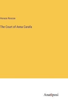 Hardcover The Court of Anna Carafa Book