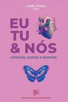 Paperback Eu, Tu E Nós [Portuguese] Book