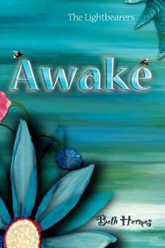 The Lightbearers: Awake