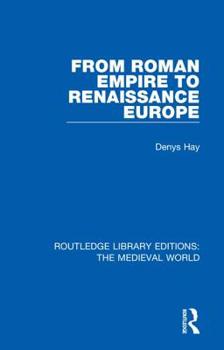Hardcover From Roman Empire to Renaissance Europe Book