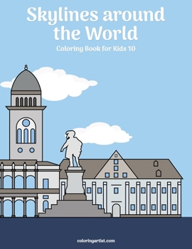 Paperback Skylines around the World Coloring Book for Kids 10 Book