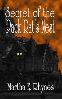 Hardcover Secret of the Pack Rat's Nest Book