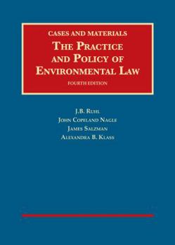 Hardcover The Practice and Policy of Environmental Law (University Casebook Series) Book