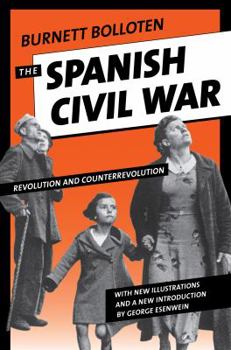 Paperback The Spanish Civil War: Revolution and Counterrevolution Book