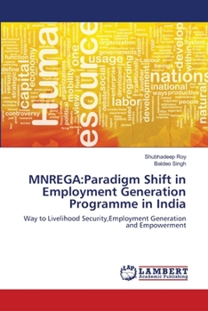 Paperback Mnrega: Paradigm Shift in Employment Generation Programme in India Book