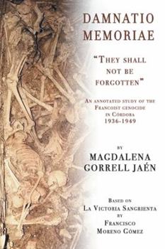Hardcover Damnatio Memoriae: They Shall Not Be Forgotten Book
