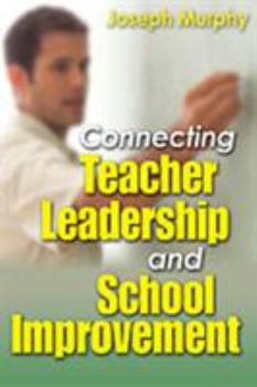 Paperback Connecting Teacher Leadership and School Improvement Book