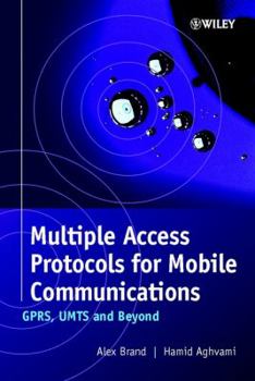 Hardcover Multiple Access Protocols for Mobile Communications: Gprs, Umts and Beyond Book