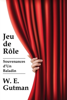 Paperback Jeu de Role: Souvenances d'Un Baladin [French] Book