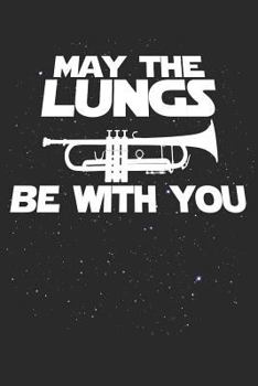 Paperback May The Lungs Be With You Book