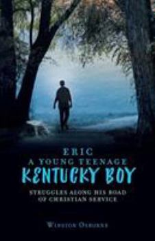 Paperback Eric A Young Teenage KENTUCKY BOY Book