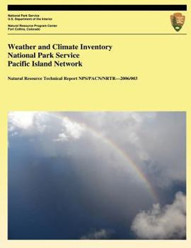 Paperback Weather and Climate Inventory National Park Service Pacific Island Network Book