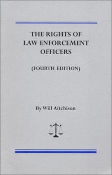 Paperback The Rights of Law Enforcement Officers Book